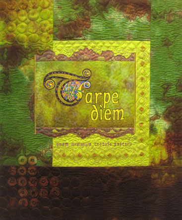 Carpe Diem quilt